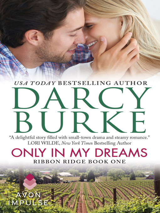 Title details for Only in My Dreams by Darcy Burke - Available